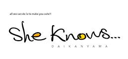 She knows…(シー ノウズ)