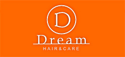 Dream HAIR ＆ CARE（ドリームヘアケア）