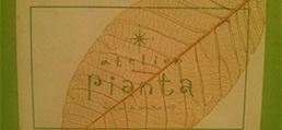 Atelier Pianta（アトリエ・ピアンタ）