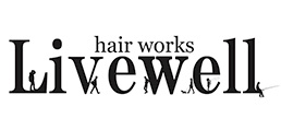 Livewell -hair works-（リブウェルヘアワークス）
