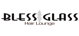 BLESS GLASS Hair Lounje（ブレスグラスヘアラウンジ）